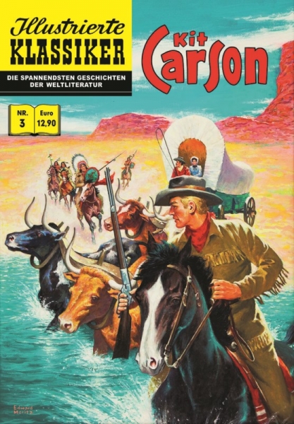 Illustrierte Klassiker 3 - Die Abenteuer des Kit Carson